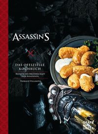 Bild vom Artikel Assassin's Creed - Das offizielle Kochbuch vom Autor Thibaud Villanova