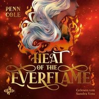 Produktbild: Heat of the Everflame (The Kindred's Curse Saga 3)