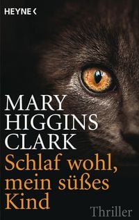 Produktbild: Schlaf wohl, mein s&uuml;&szlig;es Kind