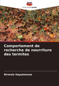Produktbild: Comportement de recherche de nourriture des termites