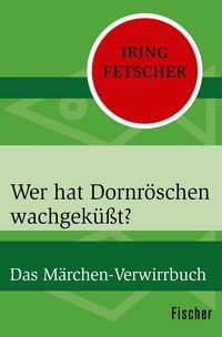 Produktbild: Wer hat Dornr&ouml;schen wachgek&uuml;&szlig;t?