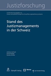 Produktbild: Stand des Justizmanagements in der Schweiz