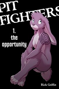 Produktbild: Pit Fighters 1. The Opportunity