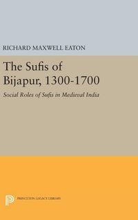 Produktbild: The Sufis of Bijapur, 1300-1700