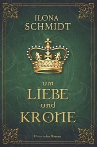 Produktbild: Um Liebe und Krone