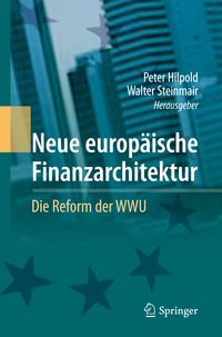 Produktbild: Neue europ&auml;ische Finanzarchitektur