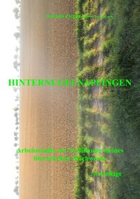 Produktbild: Hinternugelnapfingen Arbeitsstudie zur Verfilmung meines literarischen Machwerks; 3.Auflage