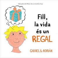 Produktbild: Fill, la vida &eacute;s un regal