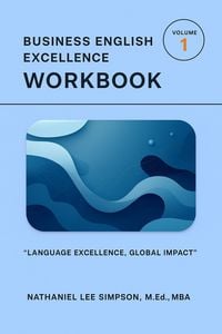 Produktbild: Business English Excellence Workbook Volume 1