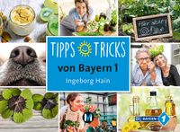 Produktbild: Tipps und Tricks von Bayern 1