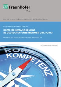 Bild vom Artikel Kompetenzmanagement in deutschen Unternehmen 2012/2013. vom Autor Wilhelm Bauer