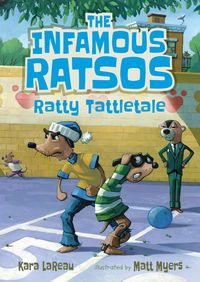 Produktbild: The Infamous Ratsos: Ratty Tattletale