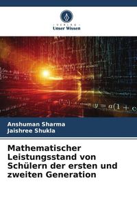 Produktbild: Mathematischer Leistungsstand von Sch&uuml;lern der ersten und zweiten Generation