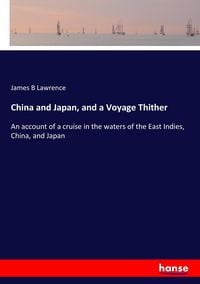 Produktbild: China and Japan, and a Voyage Thither
