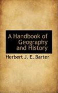 Produktbild: A Handbook of Geography and History