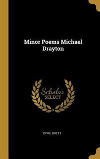 Produktbild: Minor Poems Michael Drayton