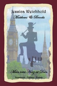 Produktbild: Matthews & Brooks - Mein totes Herz ist Dein