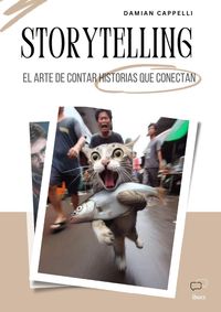 Produktbild: Storytelling. El arte de contar historias que conectan.