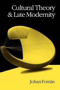 Produktbild: Cultural Theory and Late Modernity