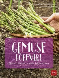 Bild vom Artikel Gemüse forever! vom Autor Christine Weidenweber