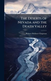 Produktbild: The Deserts of Nevada and the Death Valley