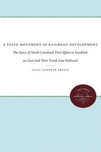 Produktbild: A State Movement in Railroad Development