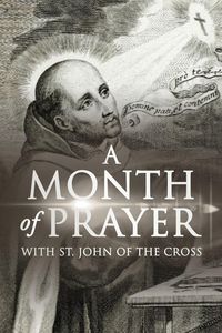 Produktbild: A Month of Prayer with St. John of the Cross