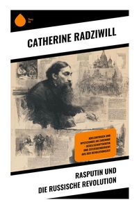 Produktbild: Rasputin und die Russische Revolution