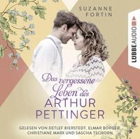 Produktbild: Das vergessene Leben des Arthur Pettinger