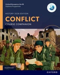Produktbild: Oxford Resources for IB DP History: Conflict Course Book