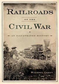 Produktbild: Railroads of the Civil War