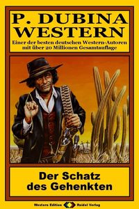 Produktbild: P. Dubina Western, Bd. 14: Der Schatz des Gehenkten