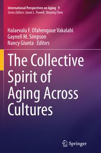 Produktbild: The Collective Spirit of Aging Across Cultures