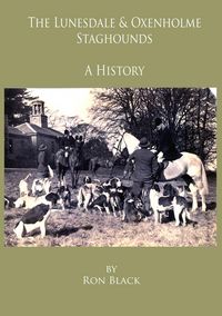 Produktbild: Lunesdale & Oxenholme Staghounds: A History