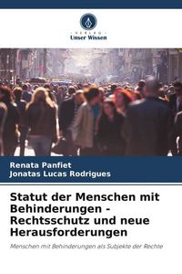 Produktbild: Statut der Menschen mit Behinderungen - Rechtsschutz und neue Herausforderungen