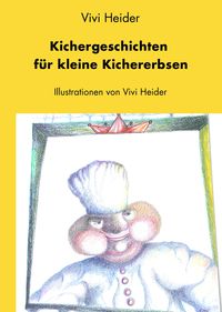 Produktbild: Kichergeschichten f&uuml;r kleine Kichererbsen