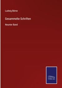 Gesammelte Schriften' von 'Ludwig Börne' - Buch - '978-3-337-75725-0'