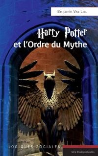 Produktbild: Harry Potter et l'Ordre du Mythe