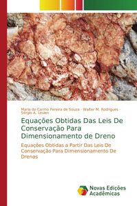 Produktbild: Equa&ccedil;&otilde;es Obtidas Das Leis De Conserva&ccedil;&atilde;o Para Dimensionamento de Dreno