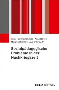 Produktbild: Sozialpädagogische Probleme in der Nachkriegszeit