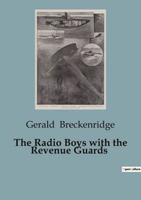Produktbild: The Radio Boys with the Revenue Guards
