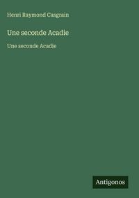 Produktbild: Une seconde Acadie