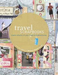 Produktbild: Travel Scrapbooks: Creating Albums of Your Trips and Adventures