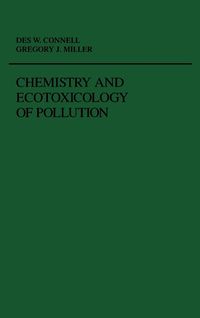 Produktbild: Connell, D: Chemistry and Ecotoxicology of Pollution