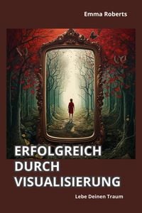 Produktbild: Erfolgreich durch Visualisierung