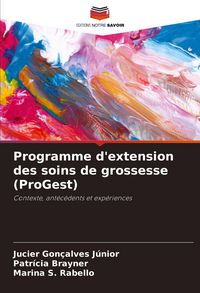 Produktbild: Programme d'extension des soins de grossesse (ProGest)