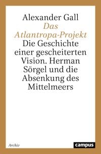 Produktbild: Das Atlantropa-Projekt
