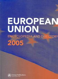 Produktbild: The European Union Encyclopedia and Directory 2005