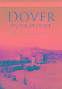 Produktbild: Wells, P: Dover Past & Present