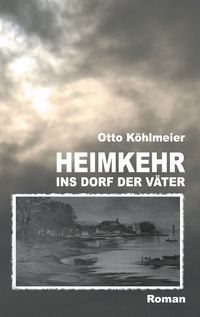 Produktbild: Heimkehr ins Dorf der V&auml;ter